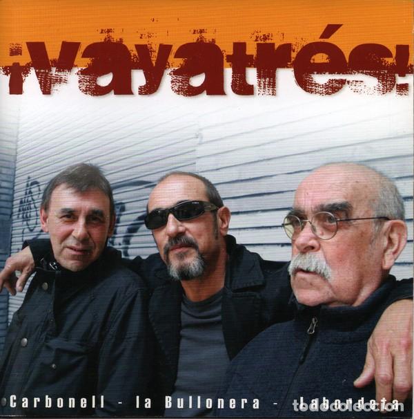 CDs de m&uacute;sica: LABORDETA, CARBONELL, LA BULLONERA. VAYATR&Eacute;S. LUNA NUEVA LN-016. 2009.