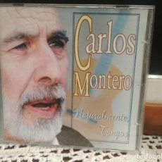 CDs de Música: CARLOS MONTERO NATURALMENTE TANGOS CD SPAIN 2001 PDELUXE. Lote 190638270