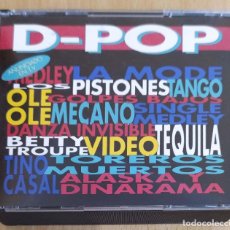 CDs de Música: D-POP - 2 CD'S 1992 (LA MODE, OLE OLE, MECANO, ALASKA, GOLPES BAJOS, TINO CASAL, TEQUILA, TANGO?...)