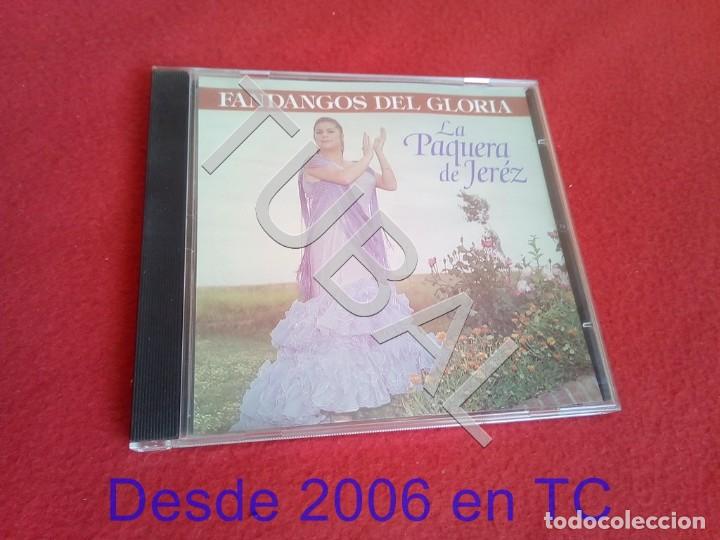 Music CDs: TUBAL LA PAQUERA DE JEREZ FANDANGOS DEL GLORIA CD