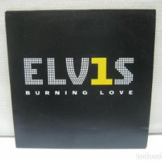 CDs de Música: ELVIS PRESLEY. BURNING LOVE (2 TEMAS) (CD-SINGLE PROMOCIONAL ESPAÑOL 2002). Lote 191740031
