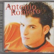 CDs de Música: ANTONIO ROMERO - LA PRIMERA VEZ / CD ALBUM DEL 2004 / MUY BUEN ETADO RF-4214