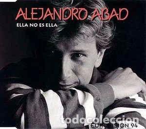 CDs de m&uacute;sica: Alejandro Abad &lrm;&ndash; Ella No Es Ella - Foto 1