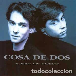 CDs de m&uacute;sica: Cosa De Dos - A Ras De Suelo - Foto 1