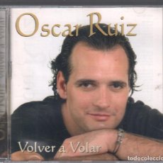 CDs de Música: ÓSCAR RUIZ. VOLVER A VOLAR - CD MEDITERRÁNEO MUSICDE 2005 RF-2434 