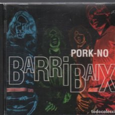 CDs de Música: BARRIBAIX PORK-NO / CD DE 1994 RF-4454 , BUEN ESTADO