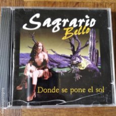 CDs de Música: SAGRARIO BELLO- DONDE SE PONE EL SOL - CD- 