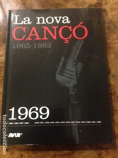 CDs de m&uacute;sica: LLIBRET + CD COLECCIO LA NOVA CAN&Ccedil;&Oacute; 1965-1982 - ANY 1969 - DIARI AVUI 2007