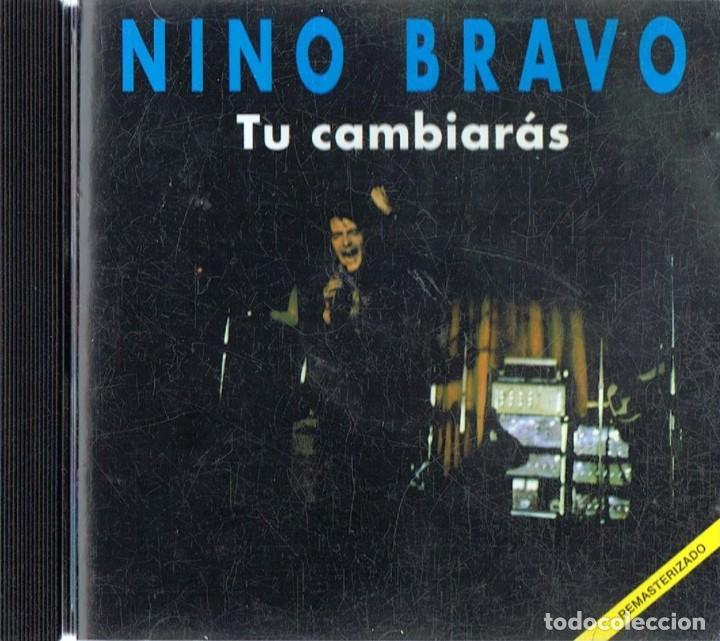 CDs de m&uacute;sica: NINO BRAVO &uml;TU CAMBIAR&Aacute;S&uml; (CD) - Foto 1