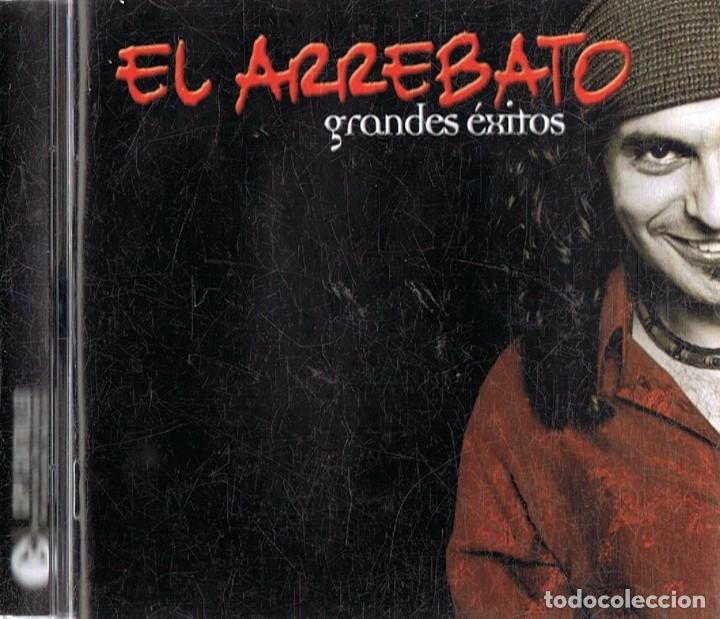 CDs de m&uacute;sica: EL ARREBATO GRANDES &Eacute;XITOS  (CD) - Foto 1