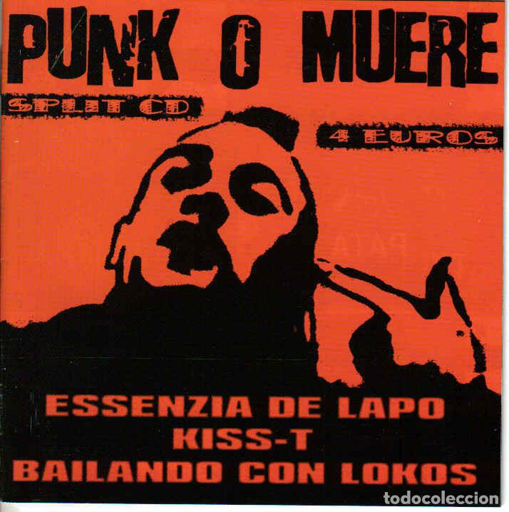 CDs de m&uacute;sica: ESSENZIA DE LAPO / KISS-T / BAILANDO CON LOKOS - Punk o muere (Split CD)