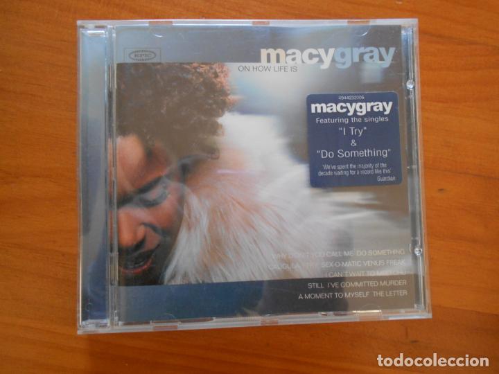 CDs de m&uacute;sica: CD MACY GRAY - ON HOW LIFE IS (S3) - Foto 1