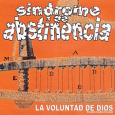 CDs de Música: SINDROME DE ABSTINENCIA - LA VOLUNTAD DE DIOS (CD)