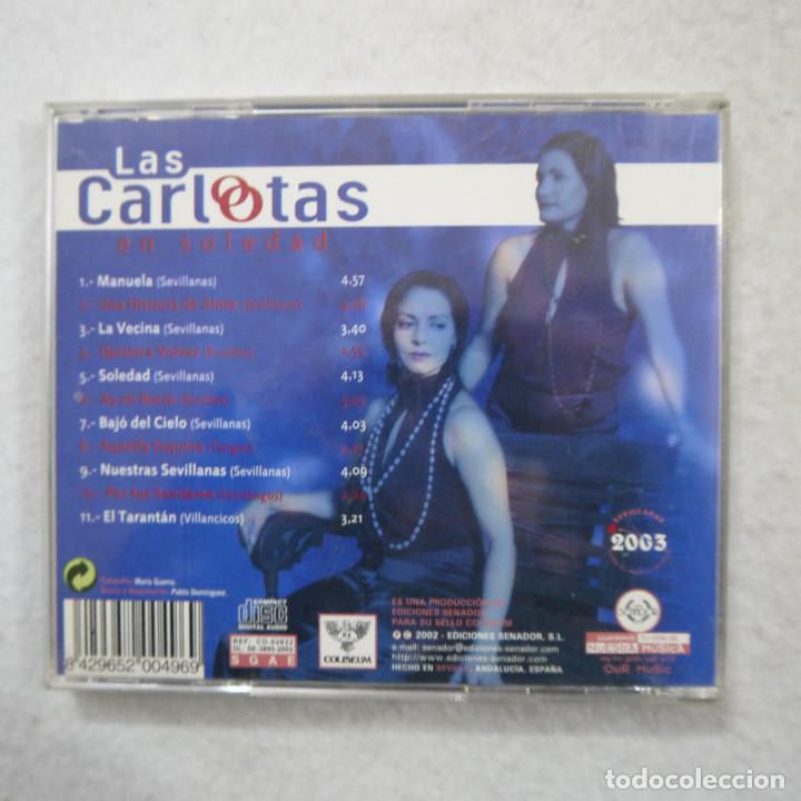 CDs de m&uacute;sica: LAS CARLOTAS - EN SOLEDAD CD 2002 - Foto 2