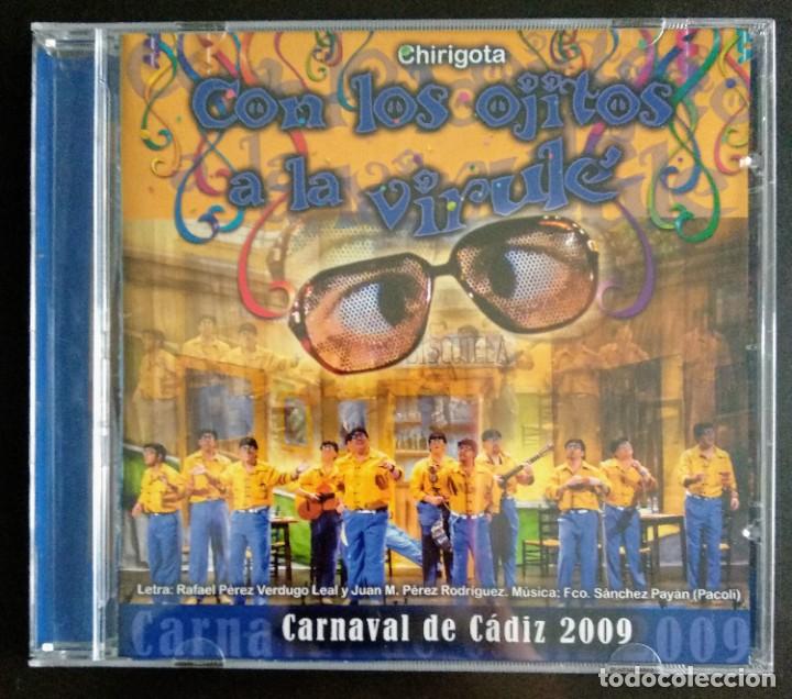 CDs de M&uacute;sica: CD chirigota 2009 CON LOS OJITOS A LA VIRUL&Eacute; carnaval
