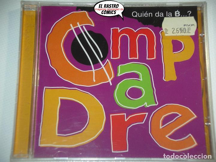 CDs de m&uacute;sica: Compadre, Qui&eacute;n da la B...?, precintado, CD - Foto 1