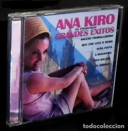 R309 - ANA KIRO. OS PRIMEIROS GRANDES EXITOS. GALICIA. CD. NUEVO Y PRECINTADO.