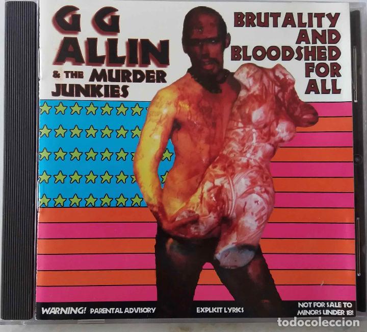 CDs de M&uacute;sica: G G ALLIN & THE MURDER JUNKIES, BRUTALITY AND BLOODSHED FOR ALL. CD ESTADOS UNIDOS