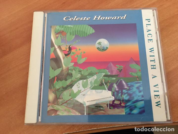 CDs de m&uacute;sica: CELESTE HOWARD (PLACE WITH VIEW) CD 8 TRACK (CDIB5) - Foto 1