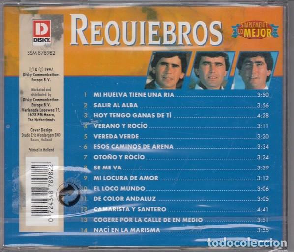 CDs de m&uacute;sica: REQUIEBROS - SIMPLEMENTE LO MEJOR - CD NUEVO PRECINTADO - Foto 2