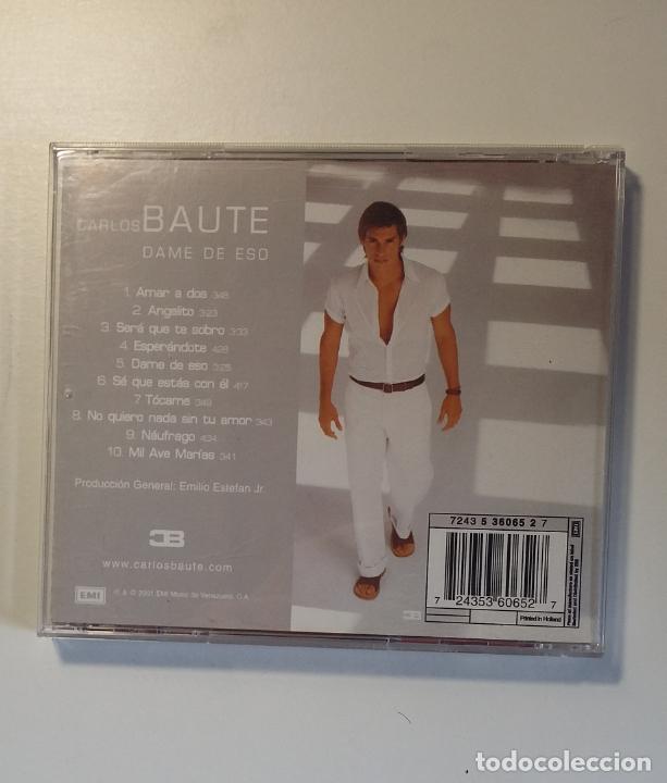 CDs de m&uacute;sica: CARLOS BAUTE - DAME DE ESO - CD. TDKCD24 - Foto 2