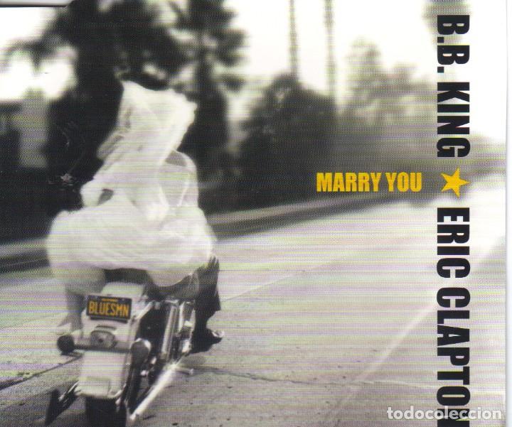 CDs de m&uacute;sica: B.B. KING Y ERIC CLAPTON - MARRY YOU CD SINGLE 1 TEMA 2000 - Foto 1