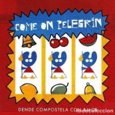 CDs de Música: R446 - COME ON PELEGRIN. DENDE COMPOSTELA CON AMOR. 23 TEMAS. CD. GALICIA. NUEVO.. Lote 199632876