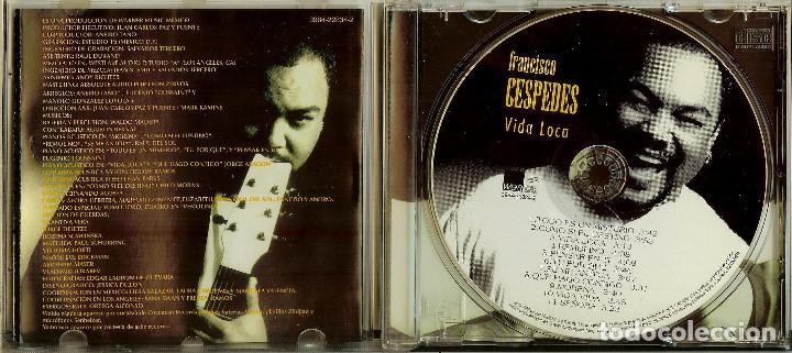CDs de m&uacute;sica: CD - FRANCISCO CESPEDES - VIDA LOCA - Foto 3