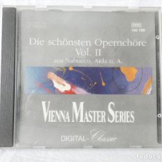 CDs de Música: CD - DIE SCHONSTEN OPERNCHORE - AIDA, NABUCCO - VIENNA MASTER SERIES