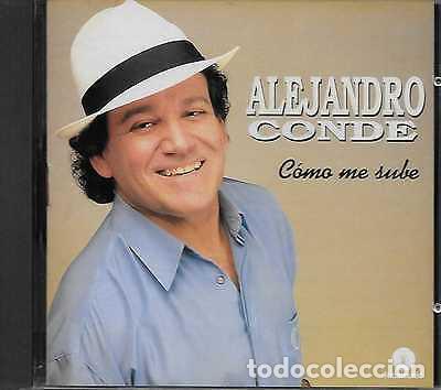 CDs de m&uacute;sica: Alejandro Conde - Como me sube - Foto 1