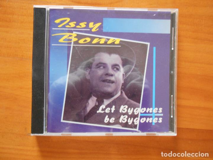 Musik-CDs: CD ISSY BONN - LET BYGONES BE BYGONES (7P)