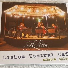 CDs de Música: LA GLORIETA / LISBOA ZENTRAL CAFÈ / MÚSICA SELECTA / DIGIPACK / 15 TEMAS + VIDEO / PRECINTADO.. Lote 370659451