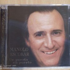 CDs de Música: MANOLO ESCOBAR (DE PUERTO EN PUERTO) CD 2000. Lote 201661301