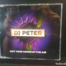 CDs de Música: DJ PETER PUT YOUR HANDS IN THE AIR CD MAXI 5 TRACK 1997 BYTE RECORDS PEPETO. Lote 201838781