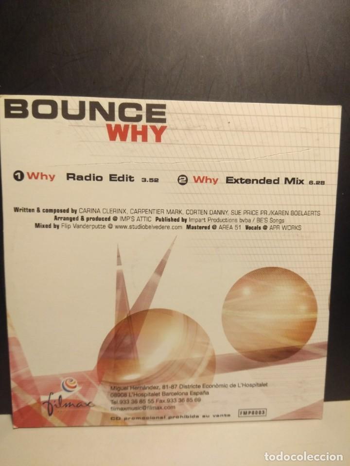CDs de m&uacute;sica: CD SINGLE BOUNCE : WHY - Foto 2