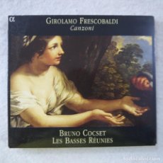 CDs de Música: GIROLAMO FRESCOBALDI, BRUNO COCSET, LES BASSES RÉUNIES - CANZONI - CD 2004. Lote 203216087