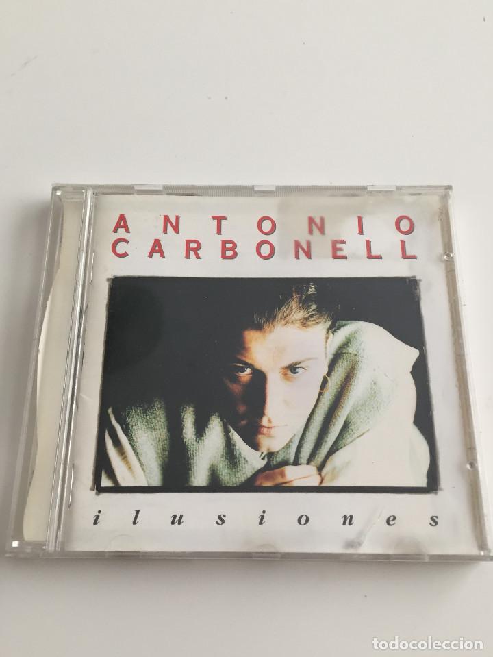 CDs de m&uacute;sica: ANTONIO CARBONELL - ILUSIONES - POLYGRAM - 1995 - Foto 1