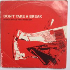CDs de Música: DON´T TAKE A BREAK , RITMOS ROTOS PARA NO PARAR - DANCE DE LUX - MASTERDANCE - SM007. Lote 203954621