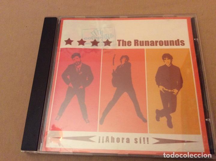 CDs de m&uacute;sica: THE RUNAROUNDS. AHORA S&Iacute;. - Foto 1