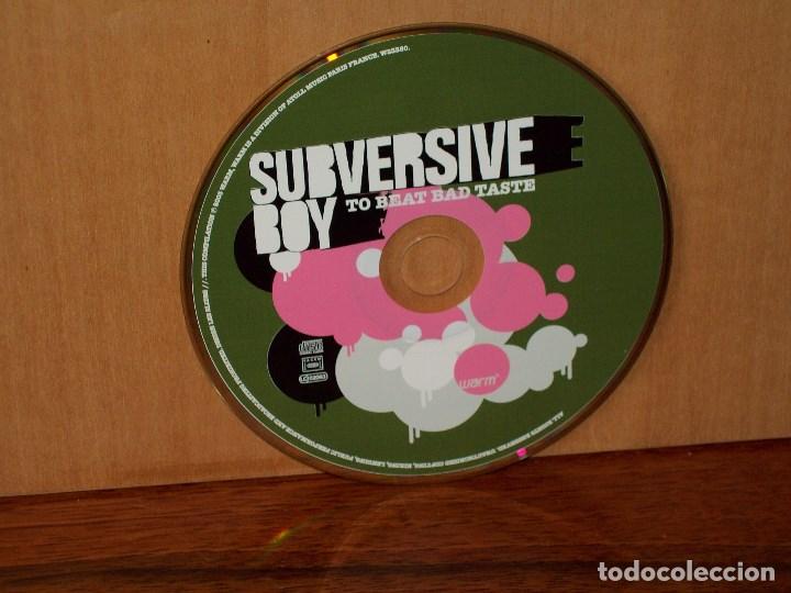 Musik-CDs: SUBVERSIVE BOY - THE BEAT BAD TASTE - SOLO CD SIN CARATULAS, NI CAJA COMO NUEVO