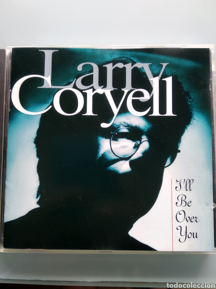 CDs de m&uacute;sica: Larry Coryell &lrm;&ndash; Ill Be Over You - Foto 1