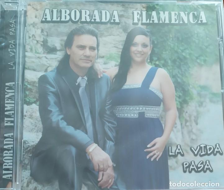 Music CDs: alboradaa flamenca-la vida pasa
