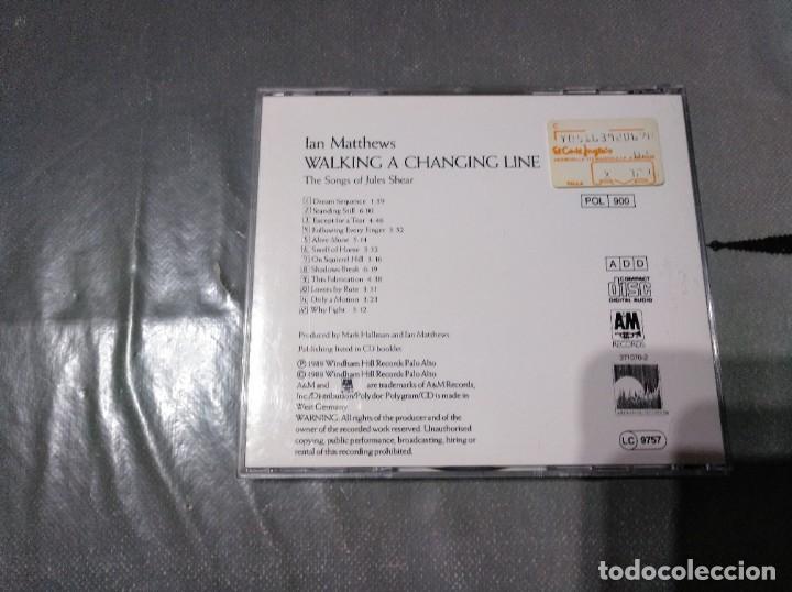 CDs de m&uacute;sica: IAN MATTHEWS - WALKING A CHANCING LINE - CD - Foto 2