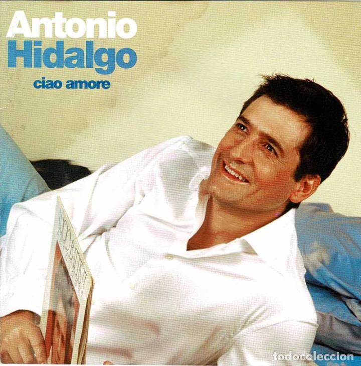 CDs de m&uacute;sica: Antonio Hidalgo - Ciao Amore. CD - Foto 1