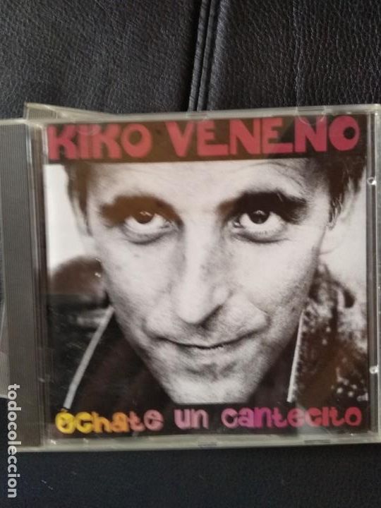 CDs de m&uacute;sica: Kiko Veneno - &eacute;chate un cantecito - Foto 1