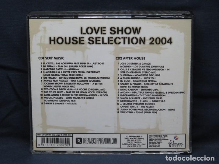 CDs de m&uacute;sica: LOVE SHOW - HOUSE SELECTION 2004 - 2 CD - Foto 2
