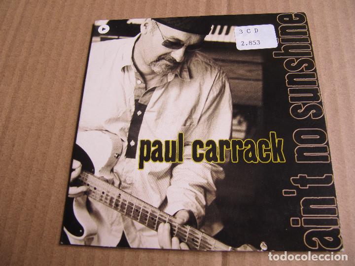 CDs de m&uacute;sica: PAUL CARRACK / Ain&acute;t no sunshine (CD Single 2003) CADENA 100 - Foto 1