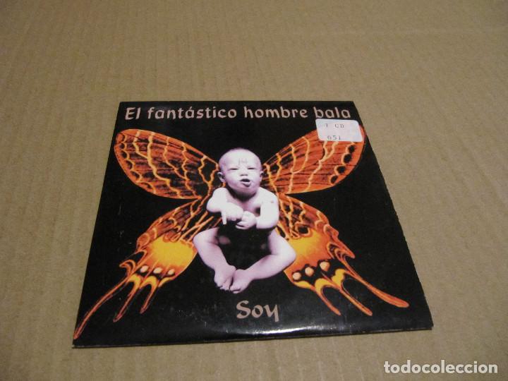 CDs de m&uacute;sica: CD SINGLE PROMO EL FANTASTICO HOMBRE BALA / SOY ESTUCHE CARTON