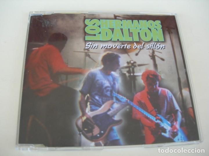 CDs de m&uacute;sica: LOS HERMANOS DALTON SIN MOVERTE DEL SILLON 3 VERSIONES CD SINGLE - Foto 1