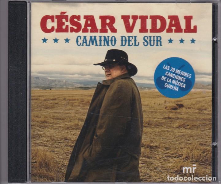 CDs de m&uacute;sica: C&eacute;sar Vidal - Camino del Sur - CD recopilatorio. - Foto 1